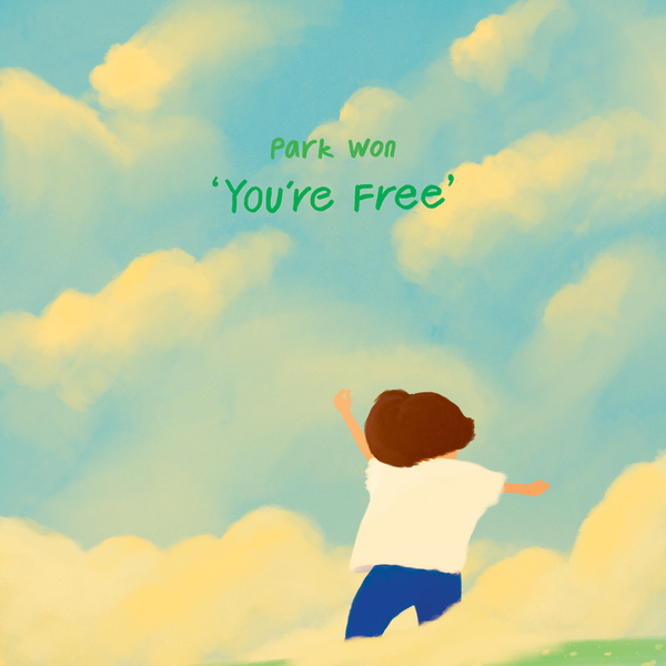 Lyrics: Park Won - You're Free