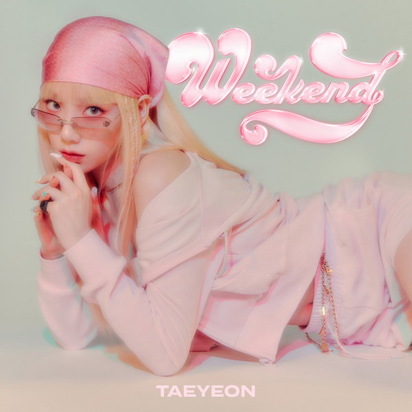 Lyrics: Taeyeon - Weekend