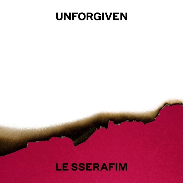Lyrics: LE SSERAFIM - UNFORGIVEN